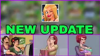 Summertime Saga New Tech Update Maria, Tony and Tina Release Date and Judith New Scenes 