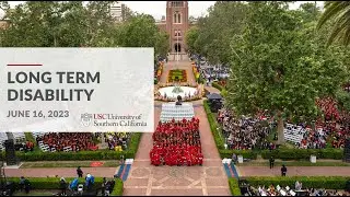 USC Long Term Disability insurance through MetLife, effective July 1, 2023