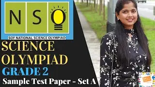 Science Olympiad Grade 2 -Sample Paper Set A- Science Section 2016-17| SOF NSO  Olympiad Class 2