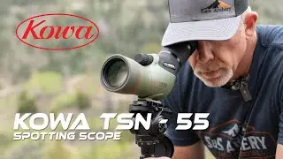 NEW for 2024! Is the new Kowa TSN-55mm the best compact spotting scope?