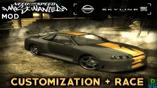 NFS Most Wanted | Nissan Skyline R34 - Customization + Race (MOD)