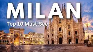 The 10 TOP Things to See in Milan, Italy - even in the Rain!