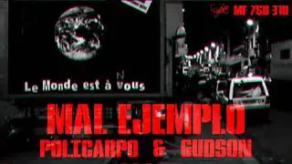 Policarpo • Gudson - MAL EJEMPLO (Prod. M Doallo)