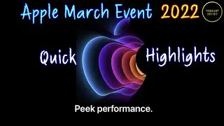 Apple March Event 2022-Quick Highlights