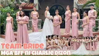 TEAM BRIDE SA KASAL NI CHARLIE DIZON AT CARLO AQUINO ANG GAGANDA NILA HALOS LAHAT CELEBRITY