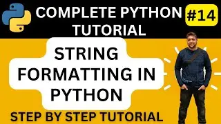 String Formatting In Python || How To Format String In Python || Python Tutorial || Python Course