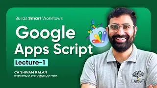 Master Google Apps Script in 2026: Automate Your Entire Google Workspace | Lecture 1