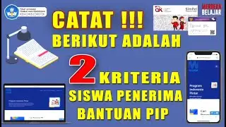 WAJIB PAHAM... INI KRITERIA PENETAPAN SISWA PENERIMA BANTUAN PIP