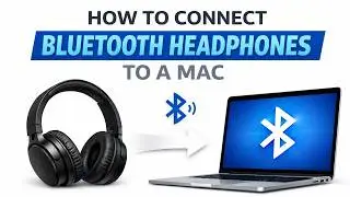How To Connect Bluetooth Headphones to a Mac | Pair Wireless Headphones Tutorial