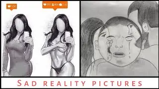 Powerful illustrations💯 of Our Sad Reality😢 |Real Pictures|
