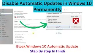 How To Disable Windows 10 Automatic Update || Windows 10 Update Block