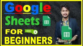 Google Sheets Tutorial in Hindi | Google Sheets for Beginners