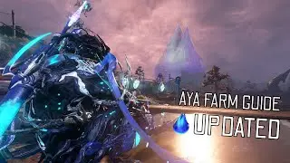 Fast Aya Farm guide in Warframe (Updated)