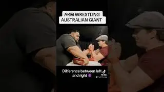 DIFFERENCE BETWEEN LEFT AND RIGHT VS AUSTRALIAN MONSTER #armwrestling #devonlarratt #motivation