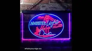 Amstel Light   Bridge LED Neon Sign