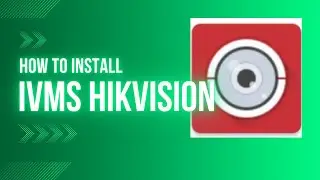 CARA INSTALL IVMS HIKVISION