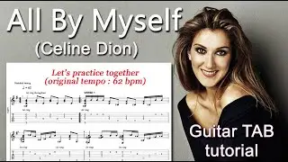 Guitar Tutorial - Free Music Tab / #09 All By Myself / Celine Dion
