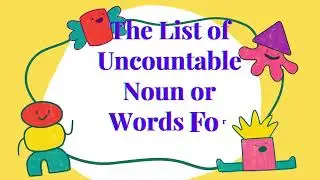 Uncountable Word/Nouns "A TO Z" for kids II Nouns Vocabulary #uncountableword #uncountablenouns