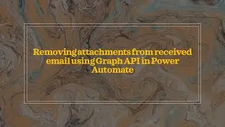 Deleting Attachments from received email using Graph API in Power Automate