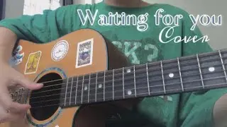 Waiting for you - MONO || Guitar Cover By TLyng