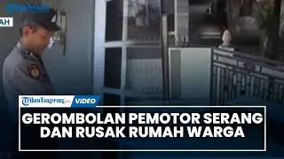Aksi Brutal Gerombolan Pemotor "Serang" dan Rusak Rumah Warga Terekam CCTV