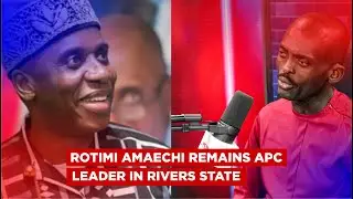 Rotimi Amaechi Is The Leader Of APC In Rivers State.
