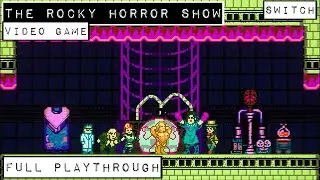 The Rocky Horror Show Video Game - Full Playthrough - Nintendo Switch