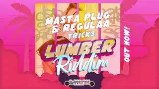 Masta Plug & Regulaa - Tricks (Lumber riddim) Crop Over 2024