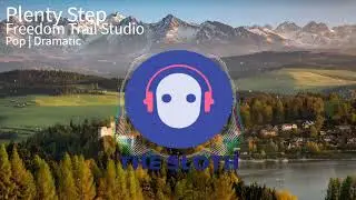Plenty Step - Freedom Trail Studio | Royalty Free Music | No Copyright Music