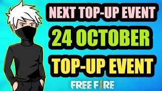 Next Top-Up Event In FreeFire || 24 October Top-Up Event || New Top-Up Event In FreeFire