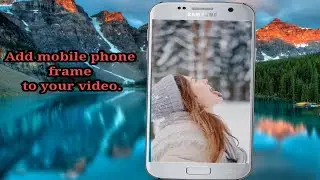Add Mobile frame to Your video/ In Shot video editing trics. #mobilevideoeditingtutorial
