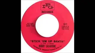 Stick 'Em Up Santa - Bobby Salvatore