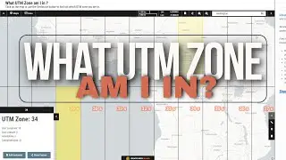 What UTM Zone am I in ?  Finding the UTM Zone of any Location