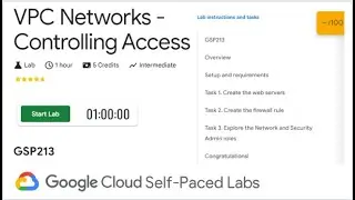 VPC Networks - Controlling Access | GSP213 | Google Cloud Skills | QUICK-GCP-LAB | 2024 