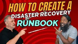 How to Write & Maintain a Disaster Recovery Runbook