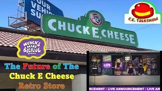The Future of The Chuck E Cheese Retro Stores | C.E. Talk Show