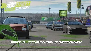 NFS ProStreet: Pepega Edition - Part 9 - Texas World Speedway (Rookie Rampage)