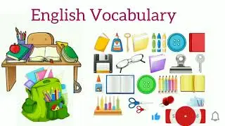 Learn English Vocabulary Words|Classroom Objects Names with pictures|School Children 