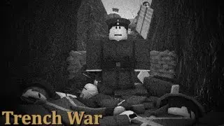 Roblox : Trench War
