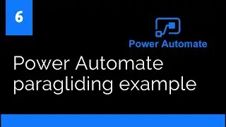 Power automate paragliding example | power automate business process flows