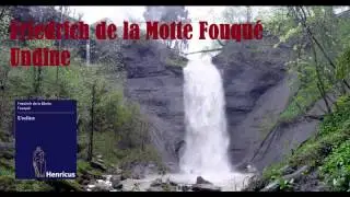 Undine - Friedrich de la Motte Fouqué (3/7) [German] [audiobook]
