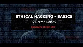 Ethical Hacking 101: Introduction to White Hat Techniques & Cybersecurity Basics