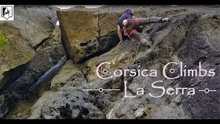 Corsica Climbs :  La Serra bei Bastia