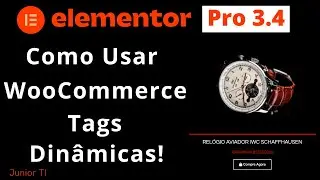 Elementor Pro 3.4 | WooCommerce Tags Dinâmicas