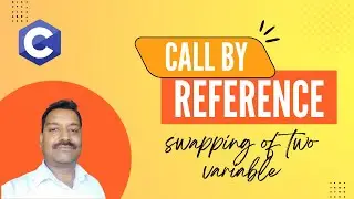 Step -42: Call by reference in C language with example (in Hindi)
