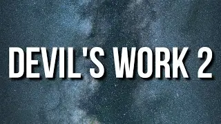 Joyner Lucas - Devil's Work 2 (Lyrics)