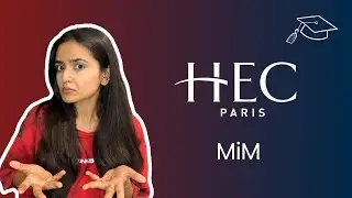 How to Get in HEC Paris MiM Program in 2025