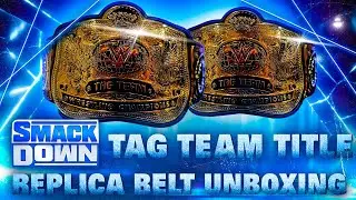 WWE Smackdown Tag Team Championship Replica Belt Unboxing