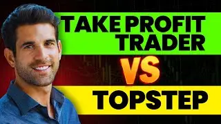 TopStep vs Take Profit Trader: Which Prop Trading Firm is Best for You?