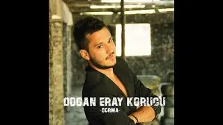 DOĞAN ERAY KORUCU - YOLUN AÇIK OLSUN